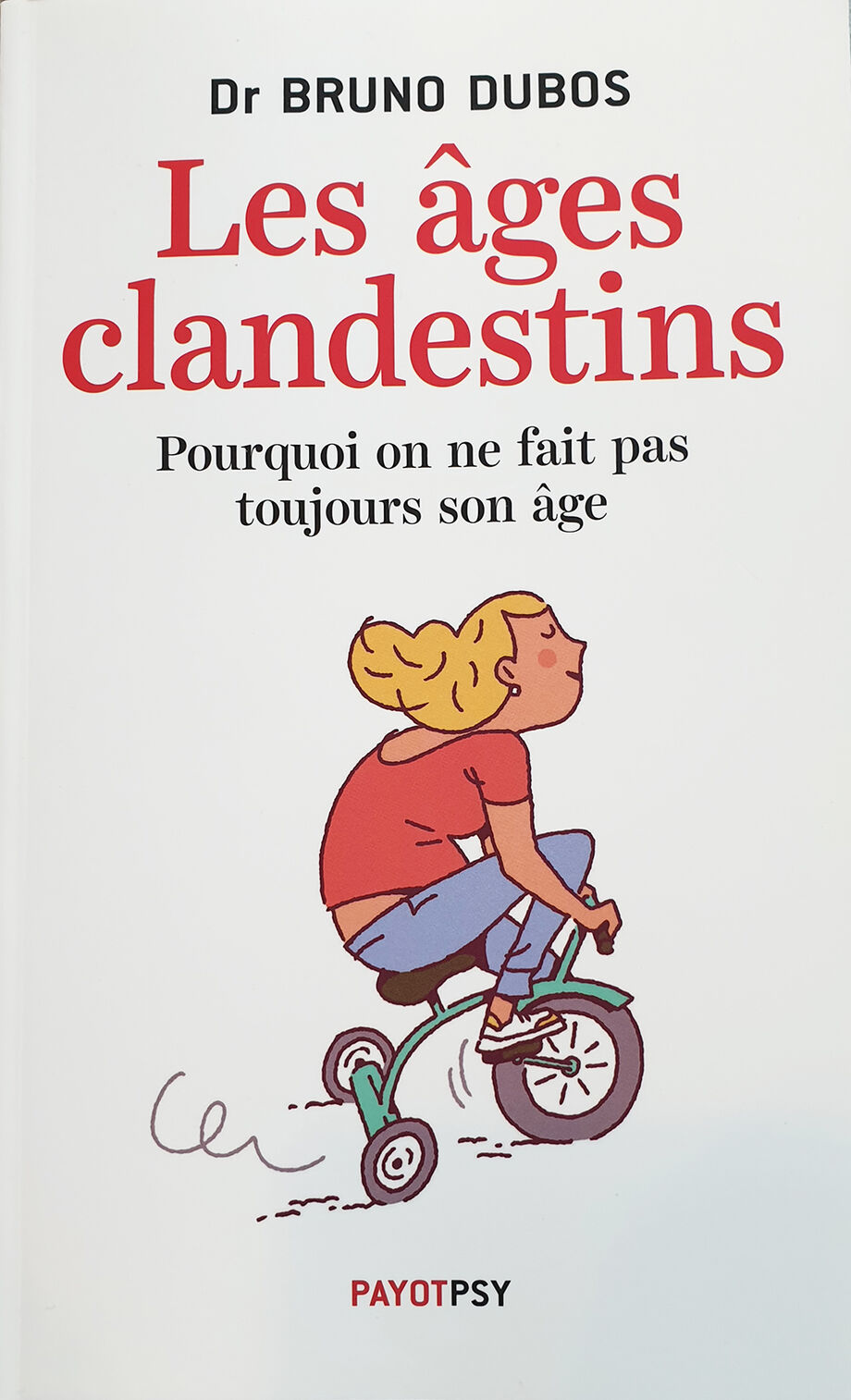 Les ages clandestins - Bruno Dubos